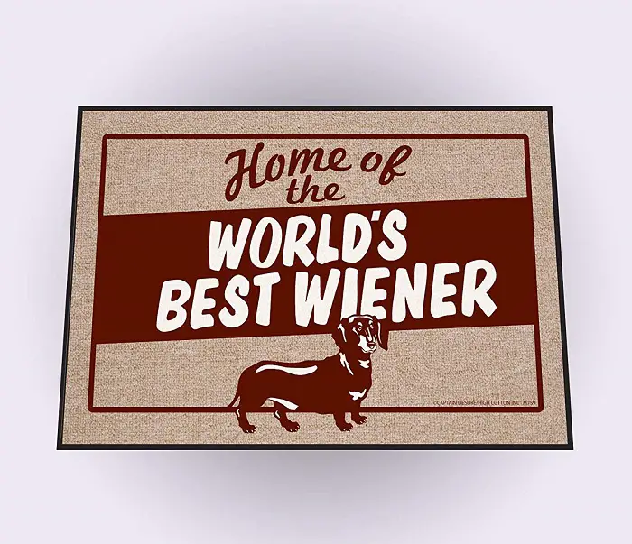 A doormat with - Home of the world's best weiner