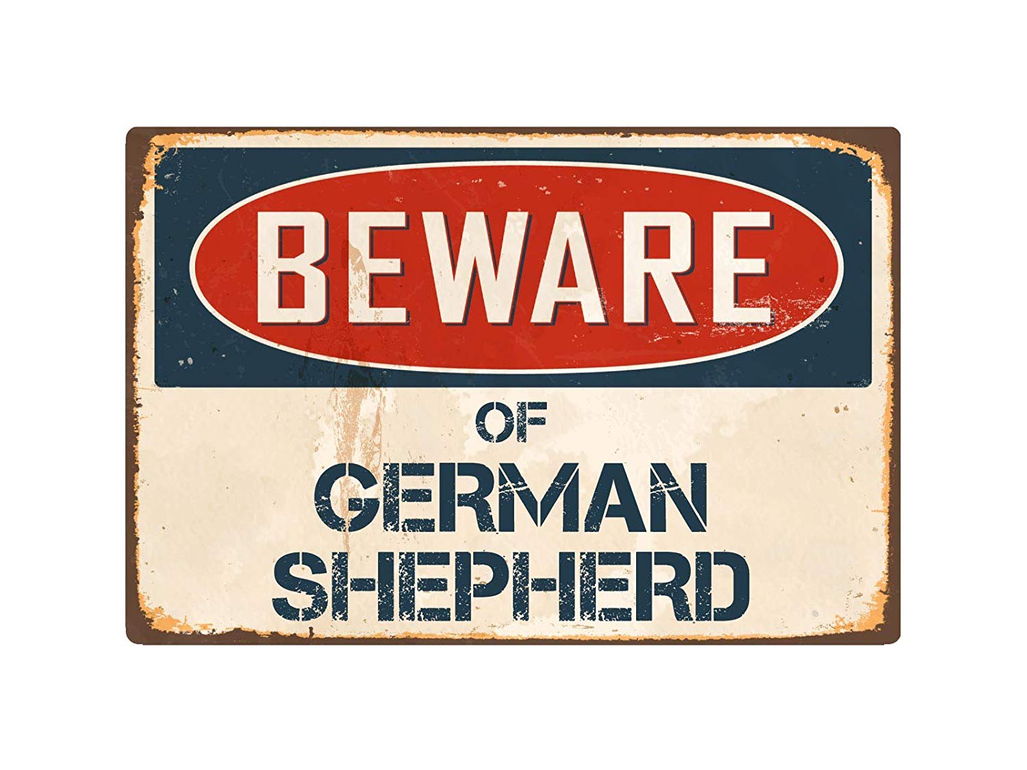 A beware retro sign that says - Beware of German Shepherd