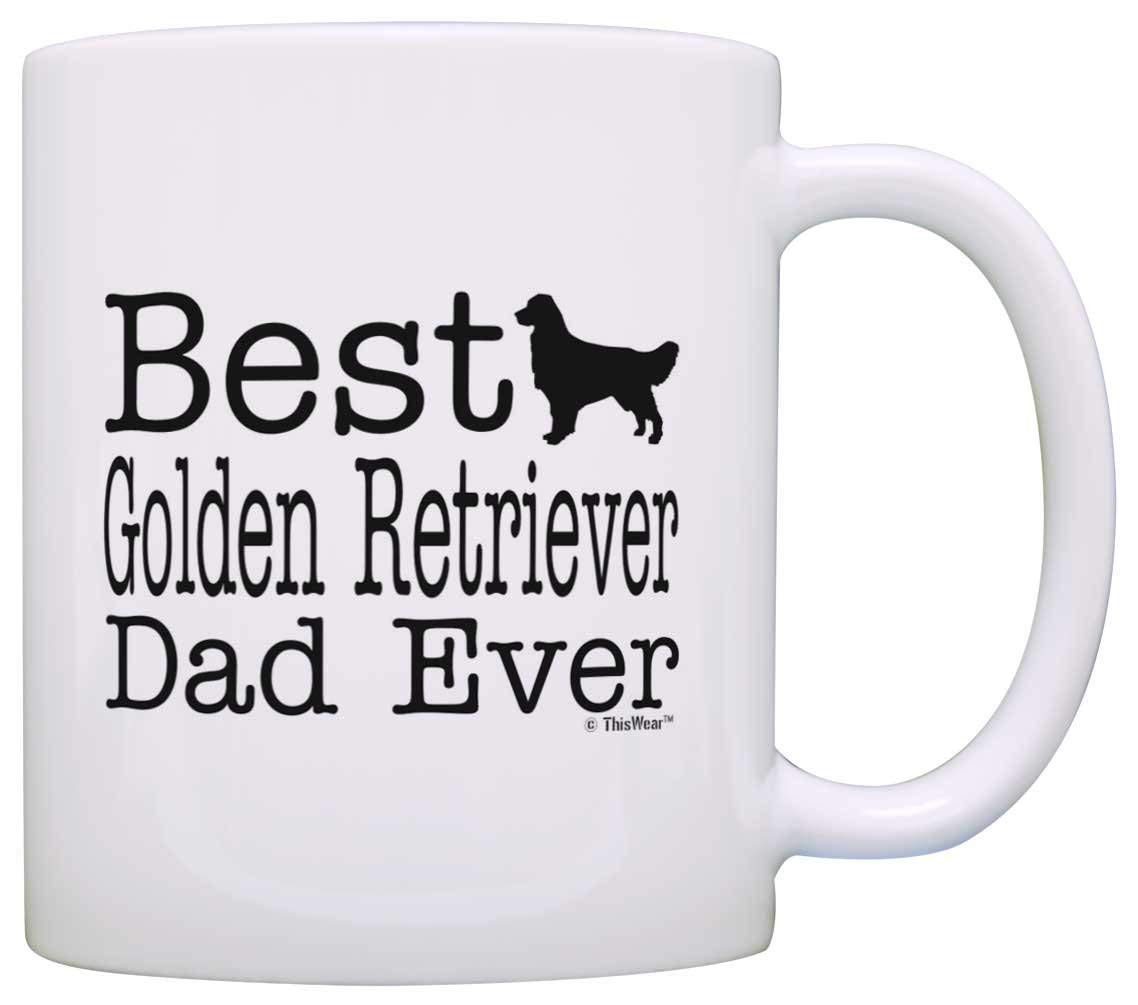 A white mug printed with - Best Golden Retriever dad ever