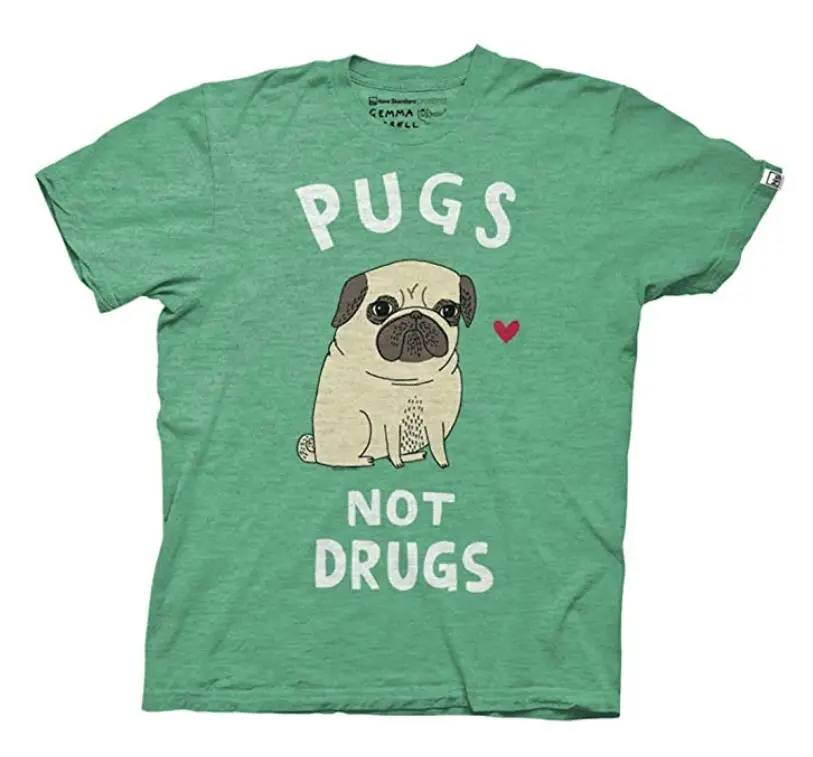 A green t-shirt with print Pugs Not Drugs
