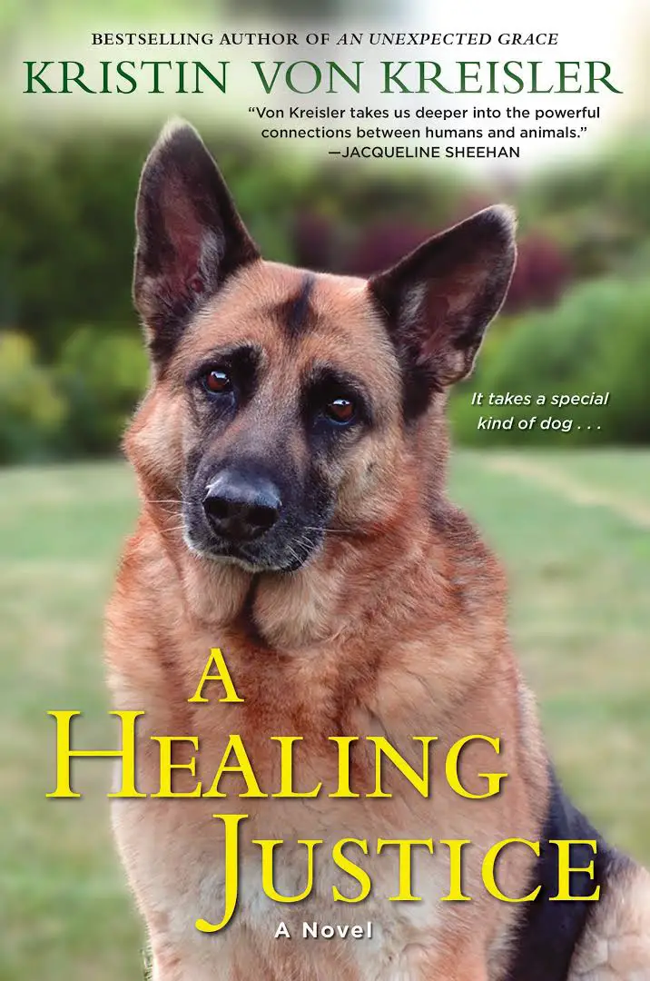 A book cover with a german shepherd sitting in the yard and with title - A healing justice