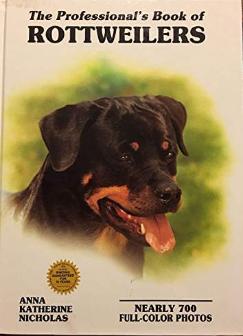 face of a Rottweiler and with title The Professional’s Book of Rottweilers (Professional Book of Series)