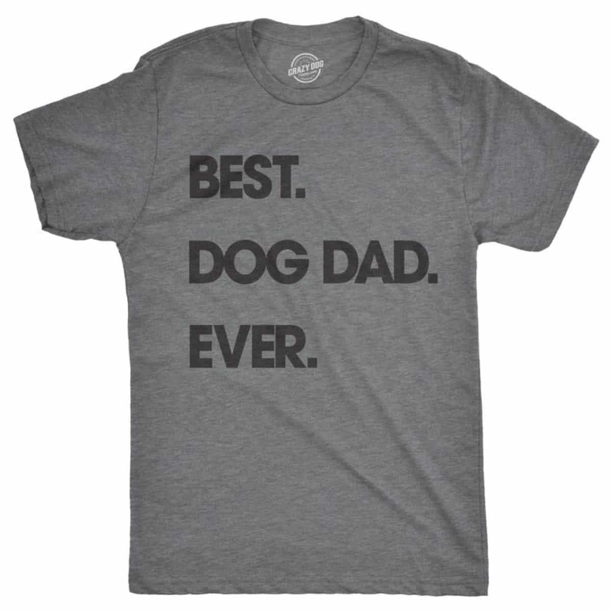 best dog dag statement t-shirt
